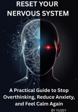 Reset Your Nervous System